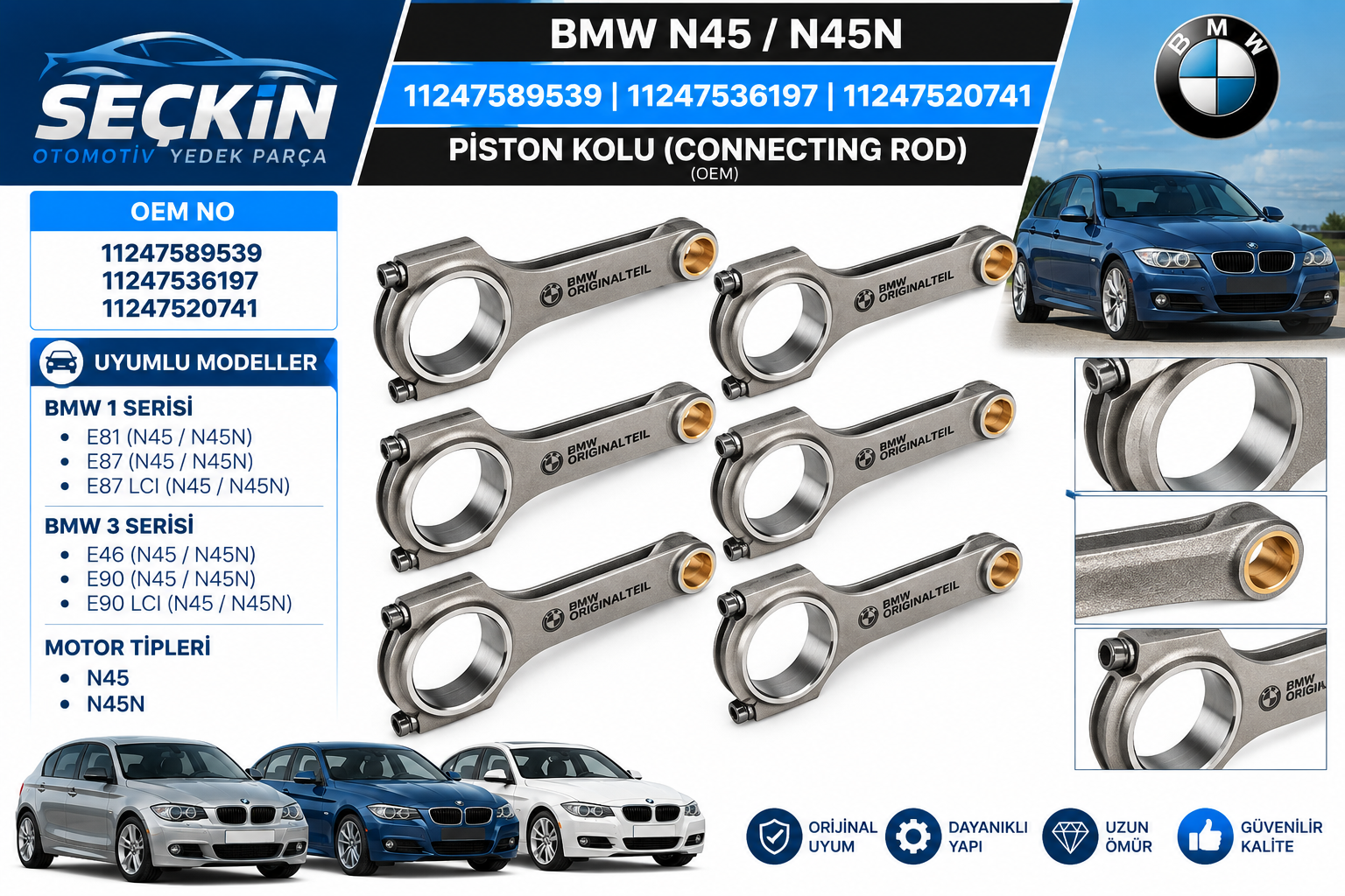 BMW N45N Piston Kolu OEM 11247589539