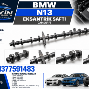 BMW N13 Eksantrik Şafti OEM 11377591483