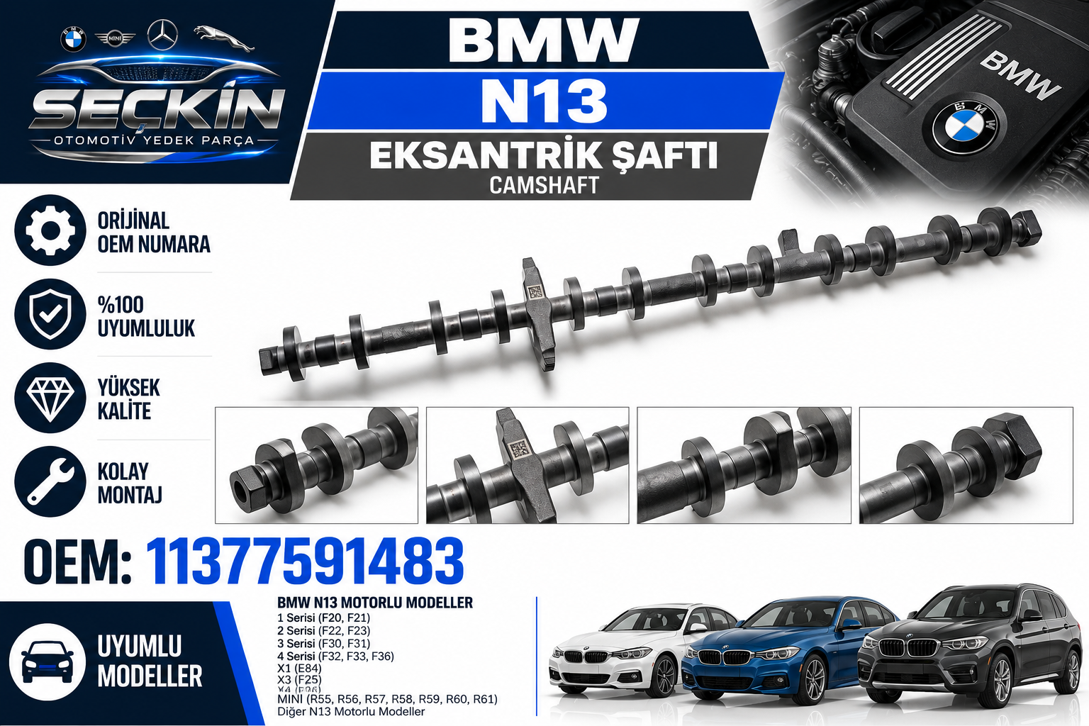 BMW N13 Eksantrik Şafti OEM 11377591483