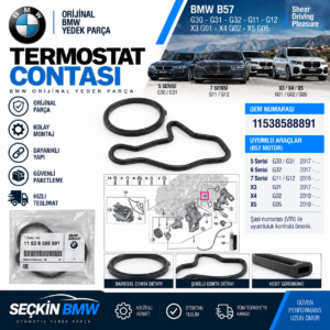 BMW G30 G31 G32 G11 G12 X3 G01 X4 G02 X4 G05 B57 Termostat Contasi OEM 11538588891
