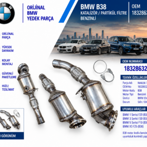 BMW F20 F30 F10 X3 F25 B38 Katalizör/Partikül Filtre Benzin OEM 18328632267