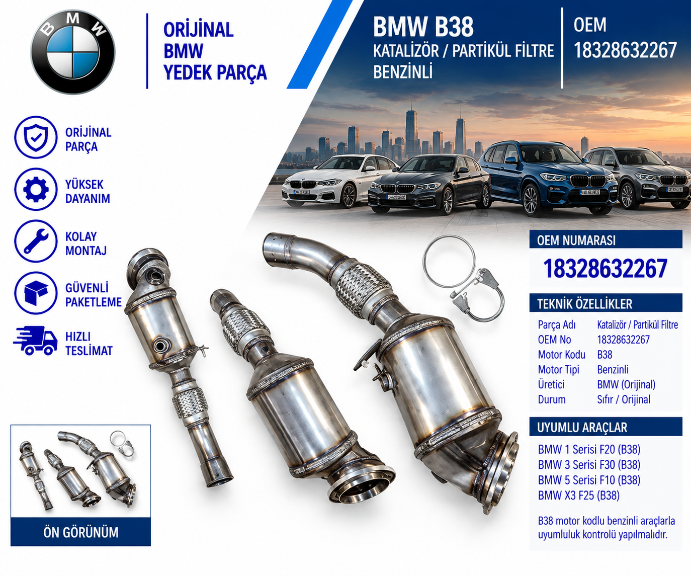BMW F20 F30 F10 X3 F25 B38 Katalizör/Partikül Filtre Benzin OEM 18328632267