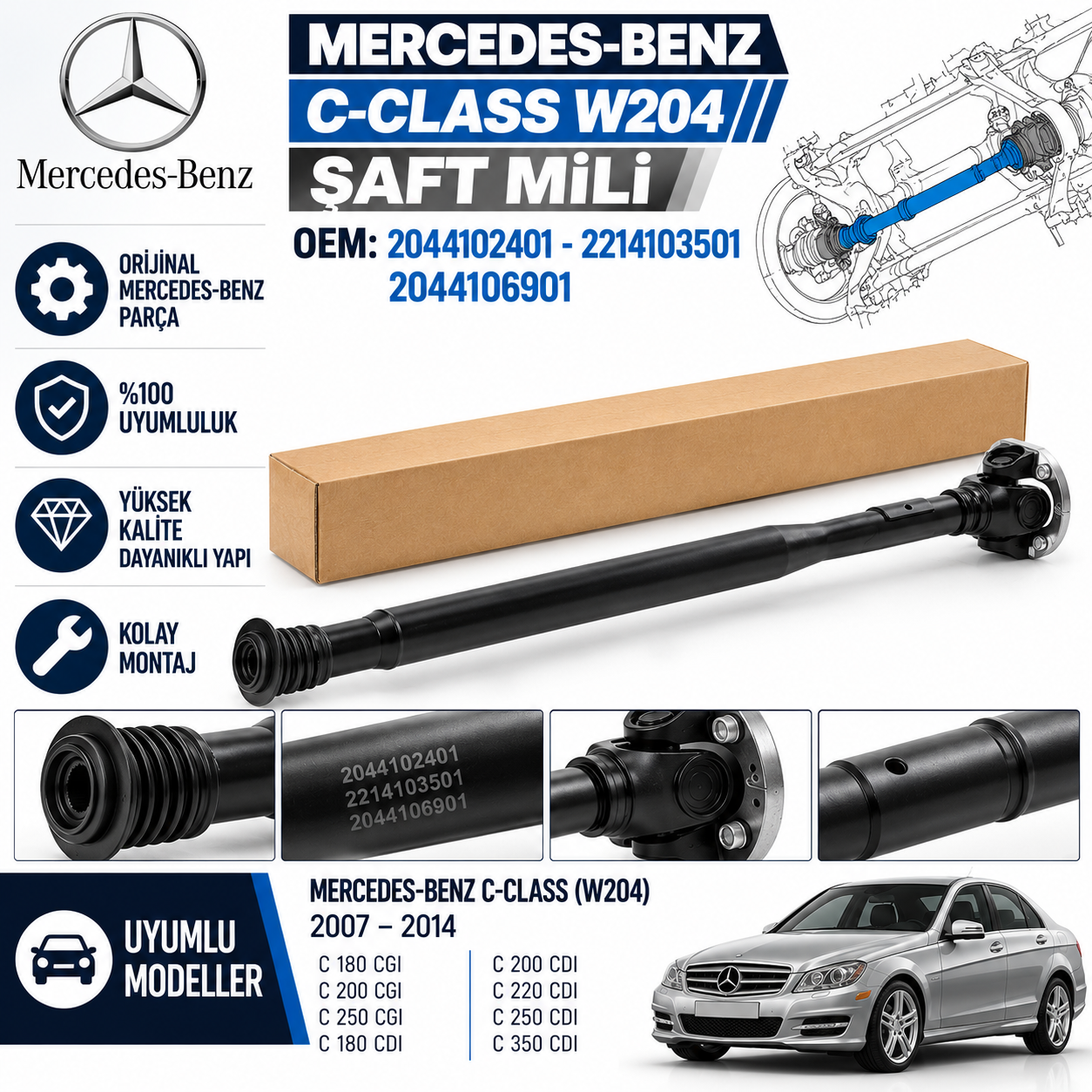 MERCEDES 204 Şaft Mili OEM 2044102401