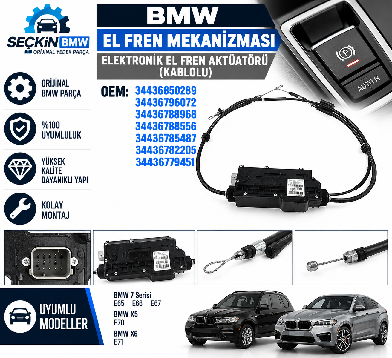 BMW E70 E71 X5 X6 E65 E66 E67 El Fren Mekanizması OEM 34436850289