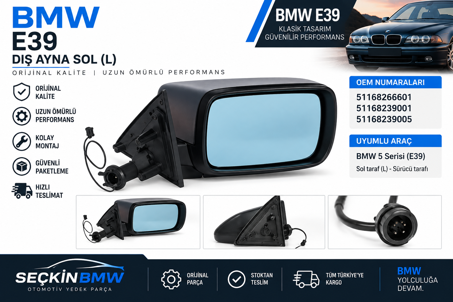 BMW E39 Dış Ayna L OEM 51168266601-51168239001-51168239005