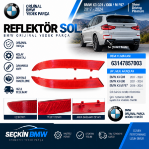 BMW X3 G01 G08 MF97 Reflektör Sol OEM 63147857003